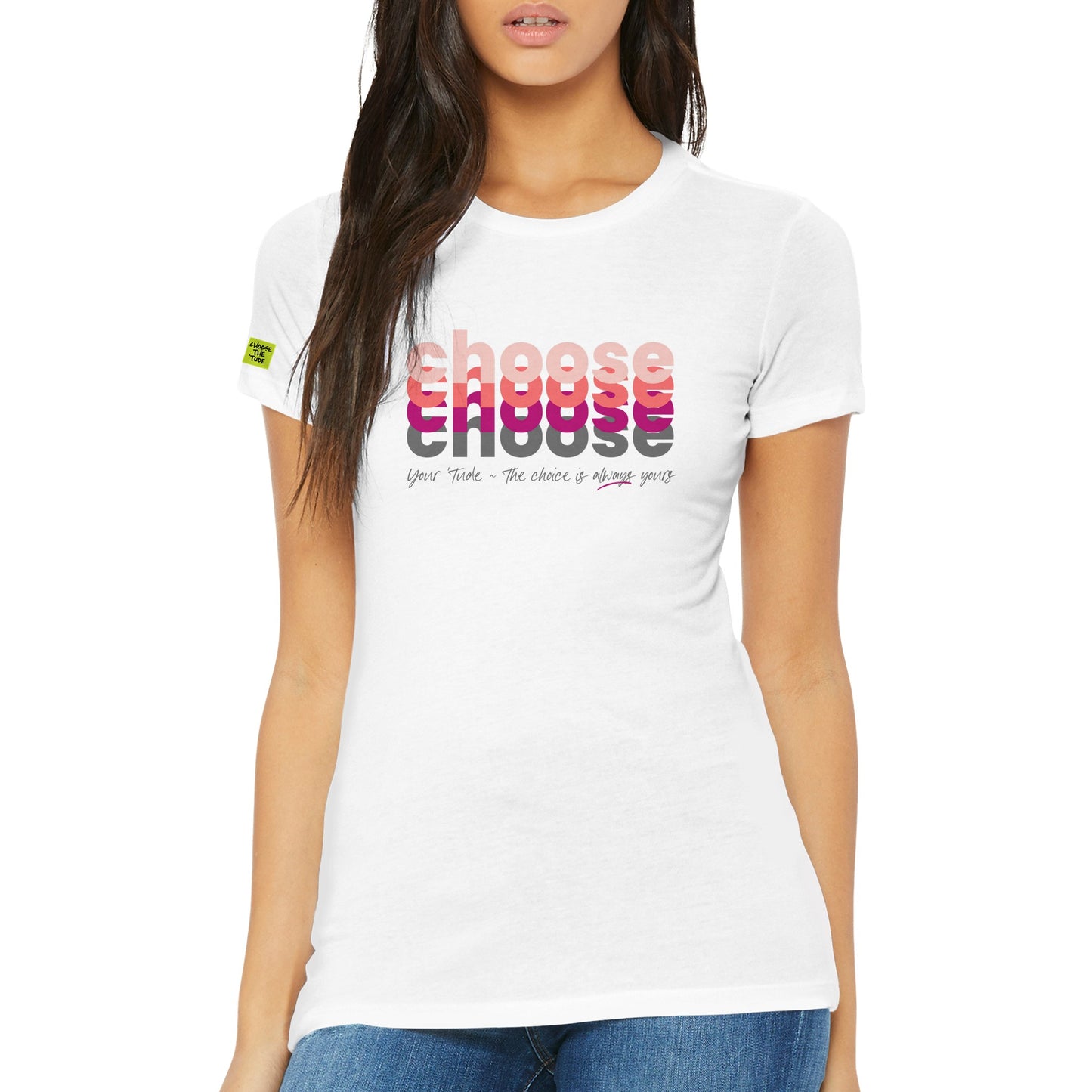 Choose Pink Premium Womens Crewneck T-shirt