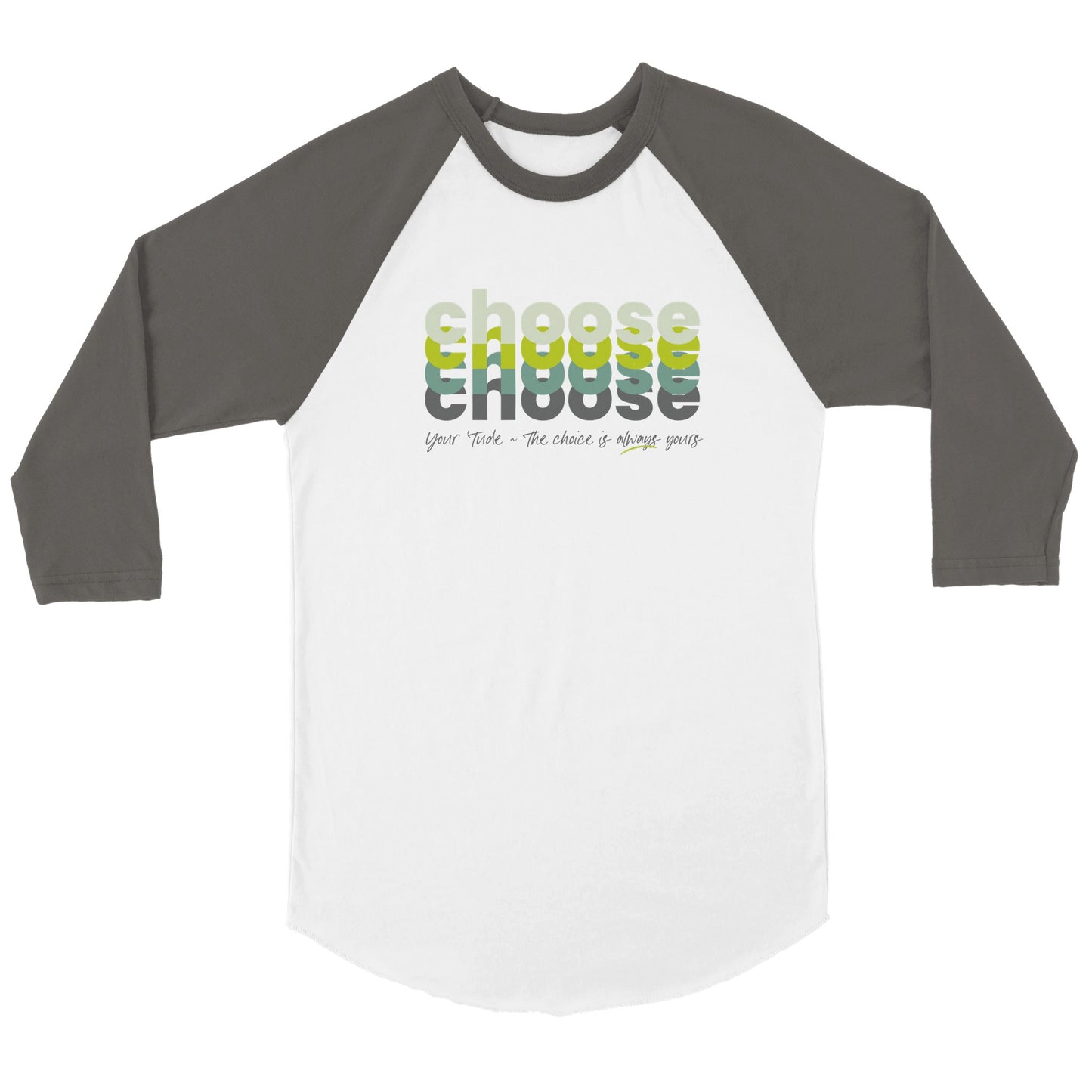 Choose Green Unisex 3/4 sleeve Raglan T-shirt