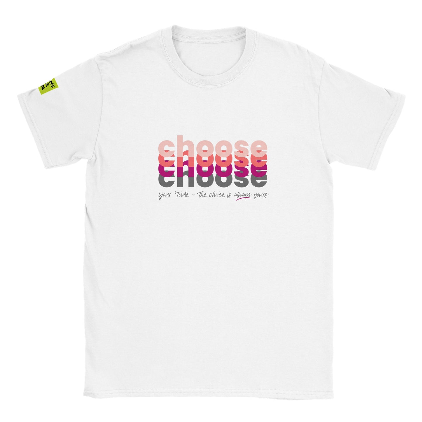 Choose Pink Classic Kids Crewneck T-shirt