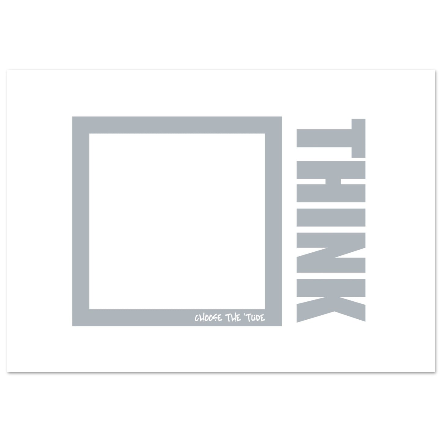 Think Premium Matte Paper Poster