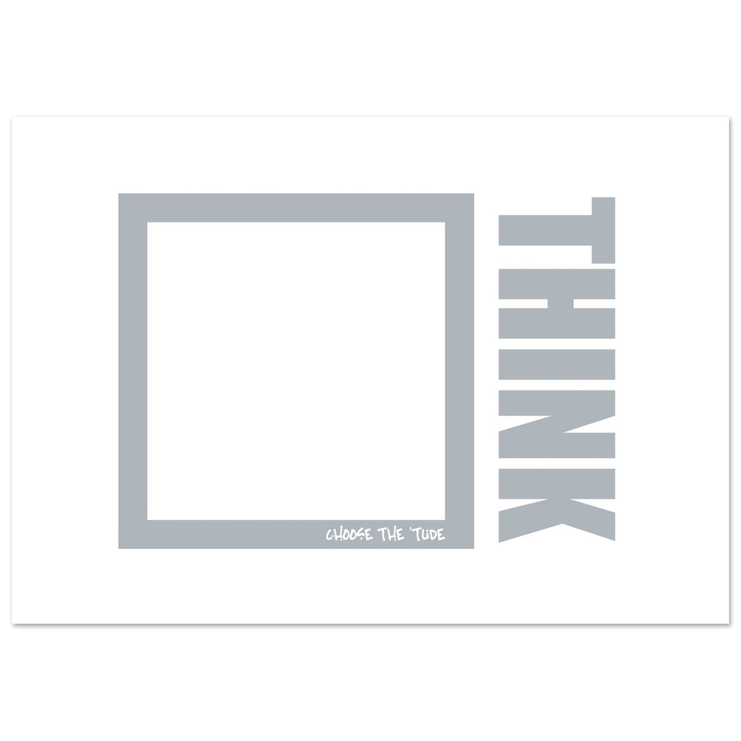 Think Premium Matte Paper Poster
