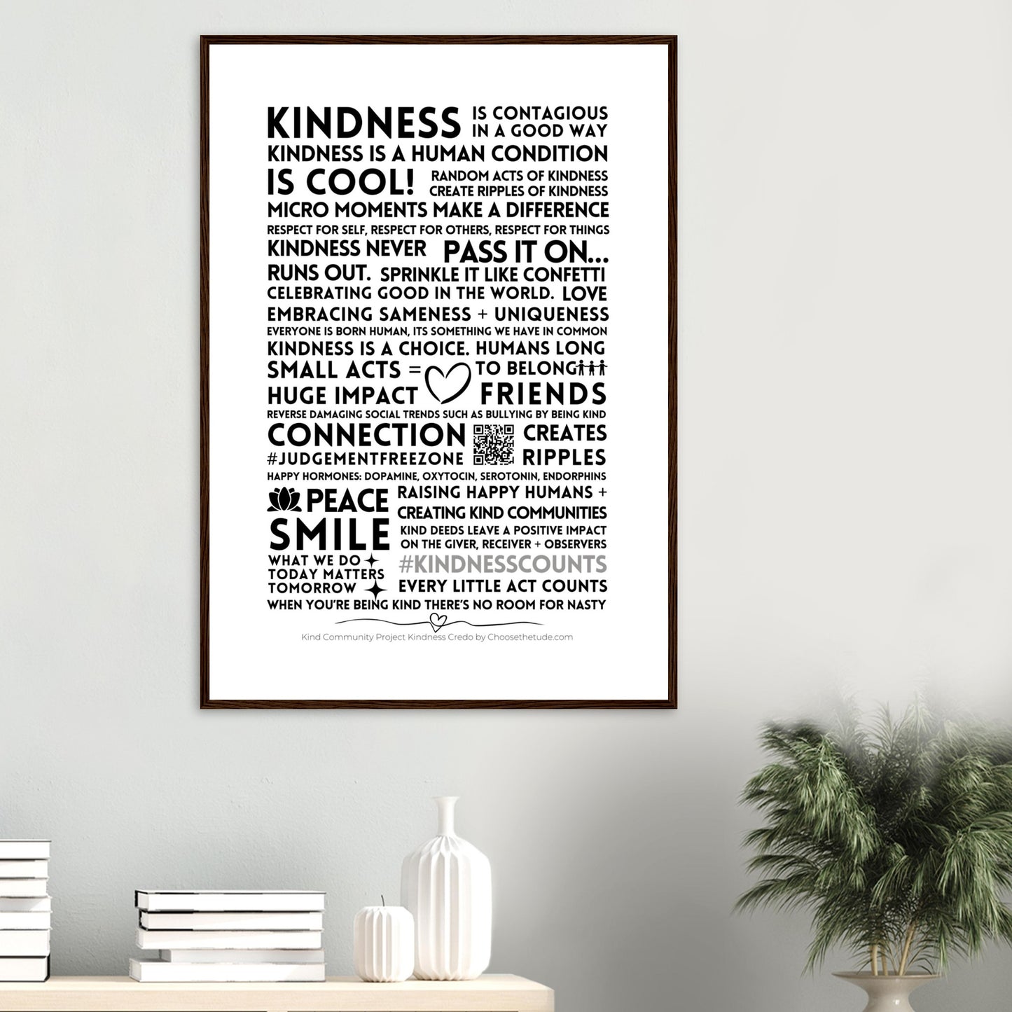 Kindness Creed Premium Matte Paper Wooden Framed Poster