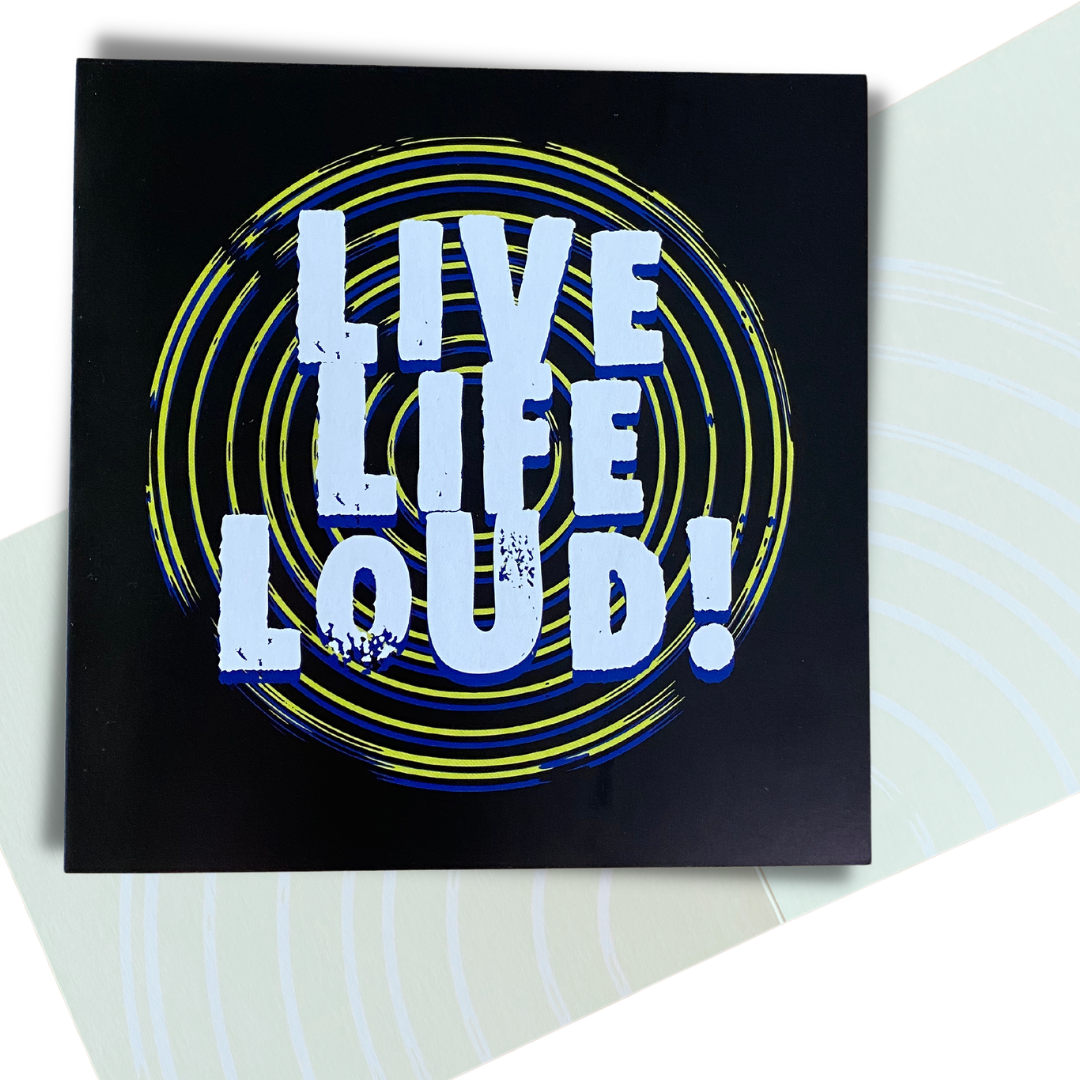 Live Live Loud Card